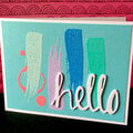 Hello with Heat Embossing