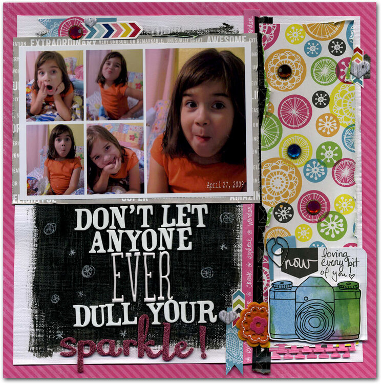 don&#039;t let anyone ever dull your sparkle