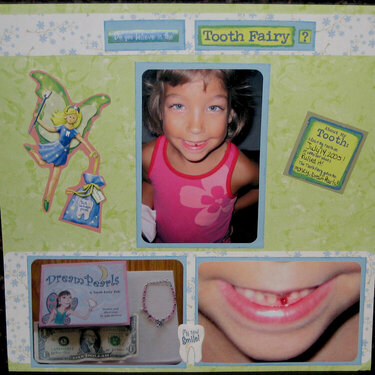 Do you believe in the Tooth Fairy?