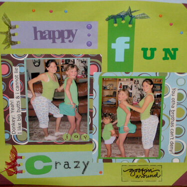 Happy, Fun, Crazy!