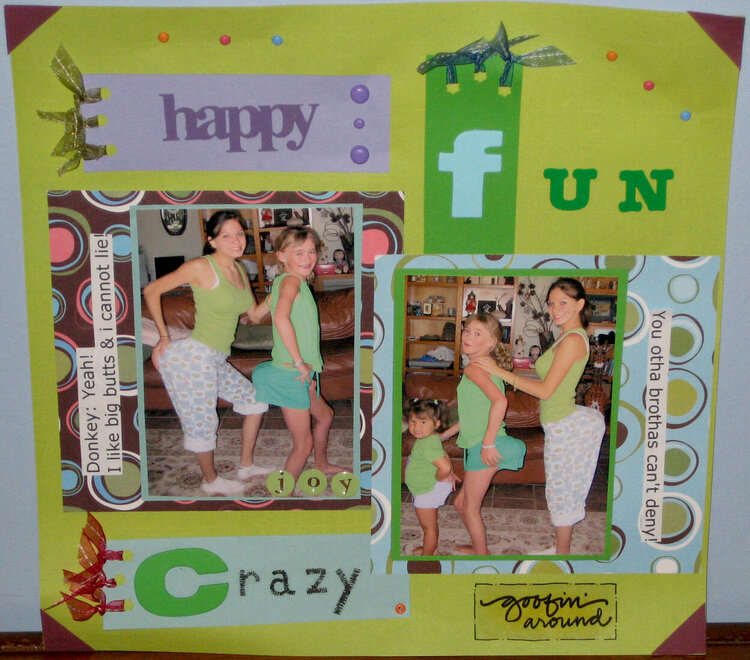 Happy, Fun, Crazy!