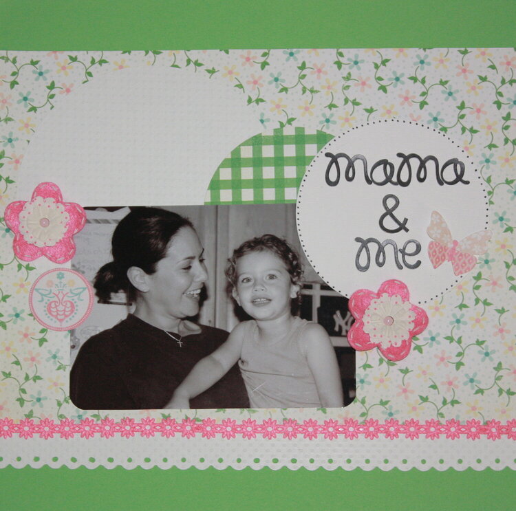 Mama &amp; Me