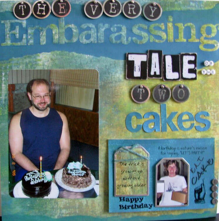 Tale of the Two Cakes