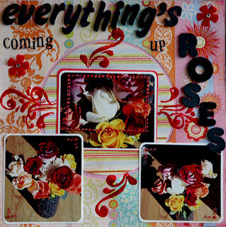 Everything&#039;s Coming Up Roses