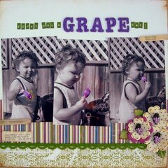 Today was a GRAPE day!