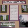 FREEDOM IS NOT FREE