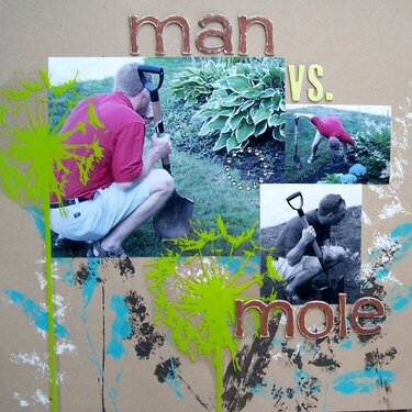 Man vs. Mole