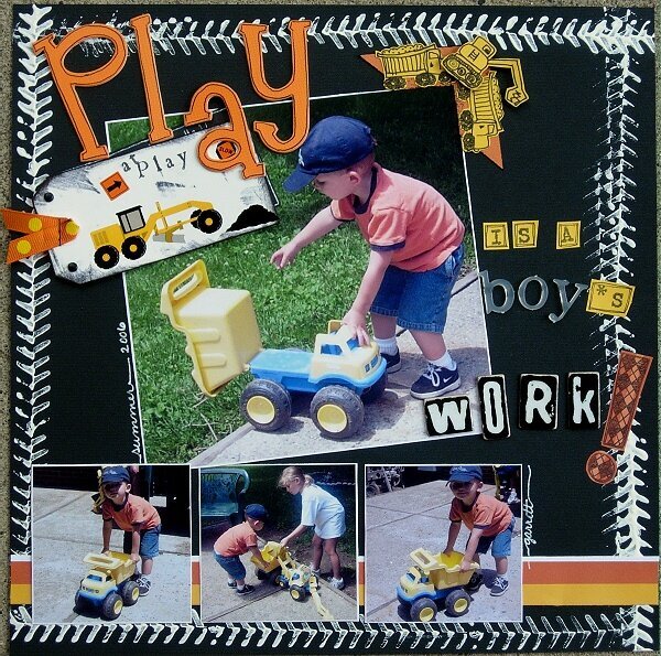 Play is a boy&#039;s work!