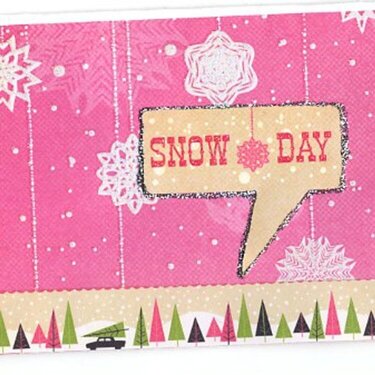 Snow Day using We R Merry &amp; Bright Collection