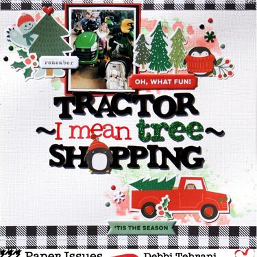 Tractor--I Mean Tree--Shopping