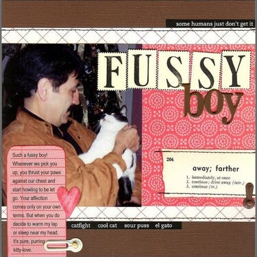 Fussy Boy {Color, Monthly Kit, and Pet Challenges}