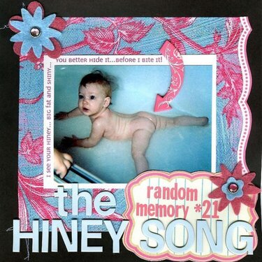 The Hiney Song {Random Memory #21}