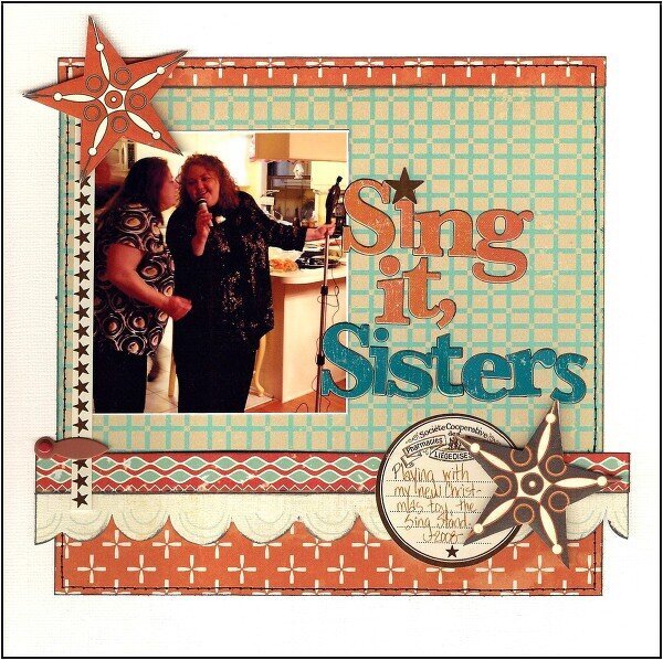 Sing It, Sisters