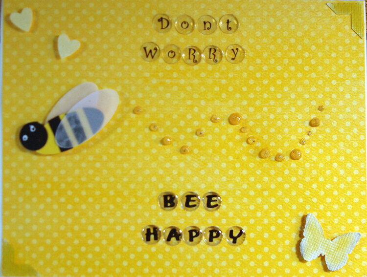 Don&#039;t worry bee happy