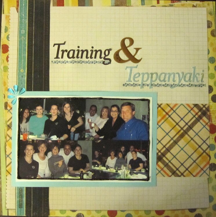 Training and Teppanyaki