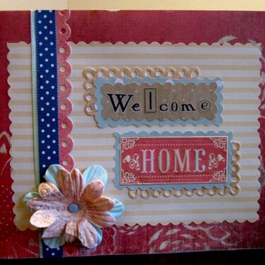Welcome Home *1