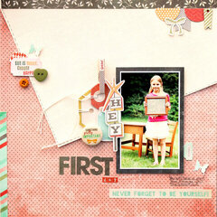 First Day  *Fancy Pants Designs*