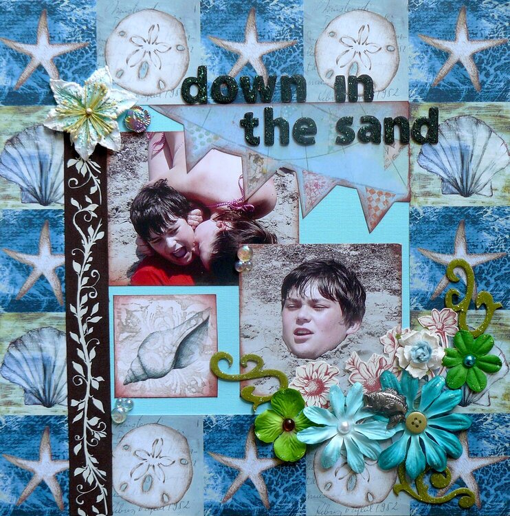 &quot;down in the sand&quot;
