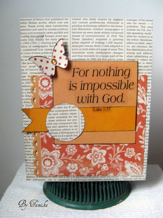 For nothing is impossible with God,