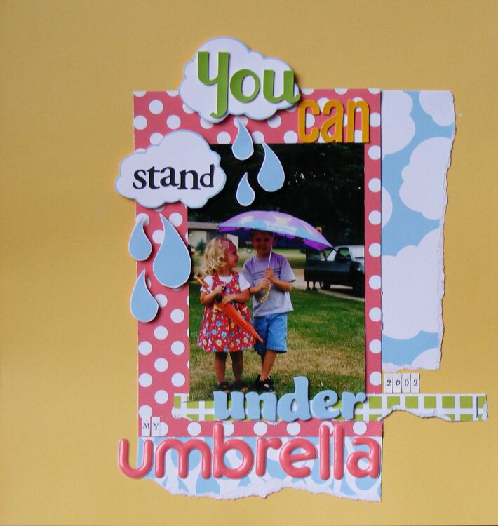 You Can Stand Under My Umbrella