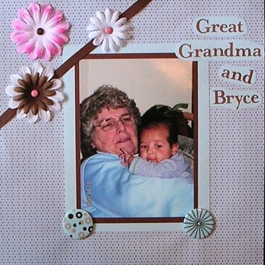 Great Grandma and Bryce