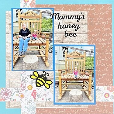 Mommy&#039;s honey bee