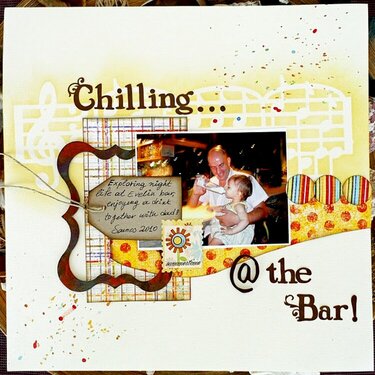 &quot;Chilling @ the Bar&quot;**The Scrappiest**DT