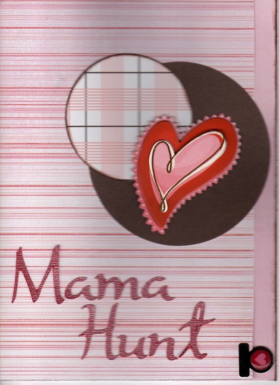 Mama Hunt Valentine