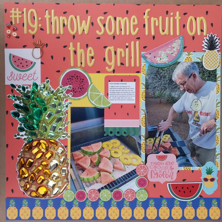 #19: Throw Some Fruit On The Grill. 101 Ways To Enjoy Summer