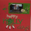 Cricut Challenge #3  happy Holly days