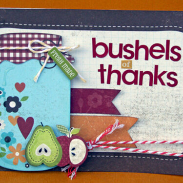 Bushels Of Thanks