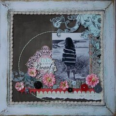 Life is full of Beauty