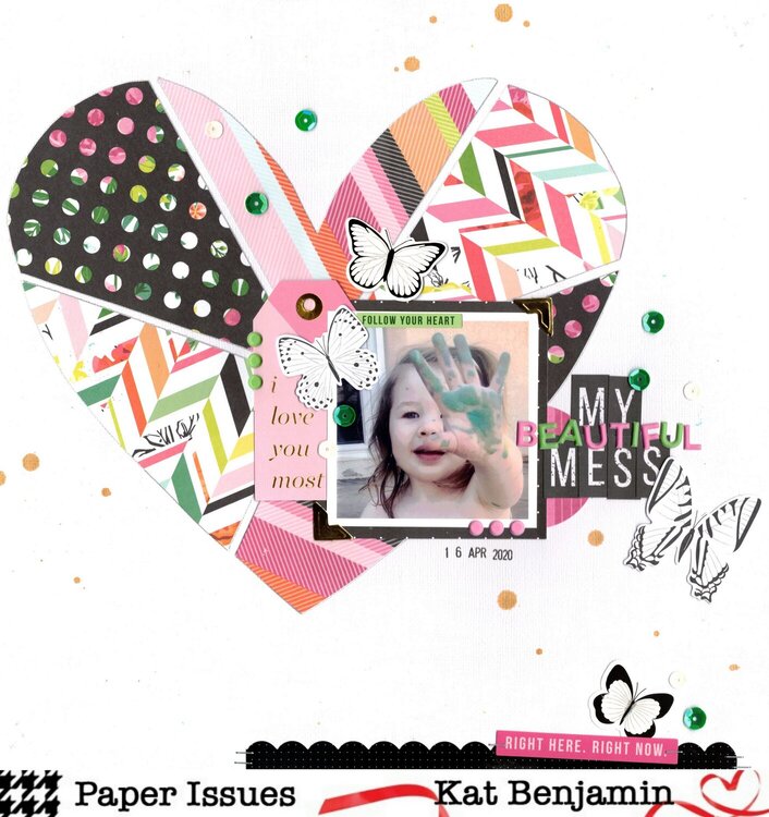 my beautiful mess (paper issues) || happyGRL