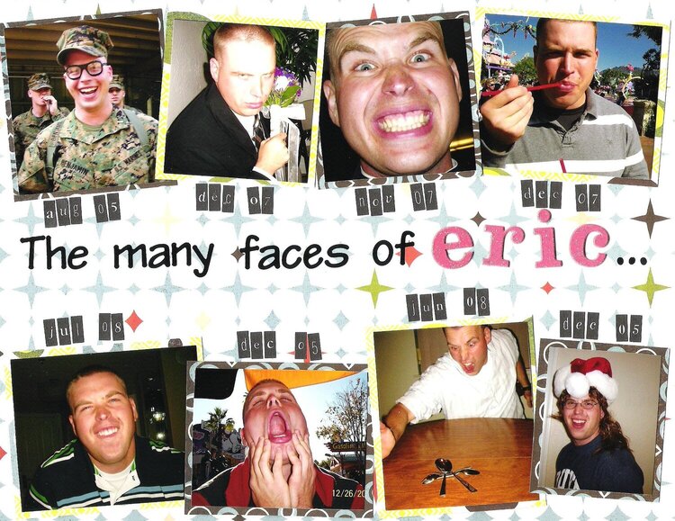 the many faces of eric
