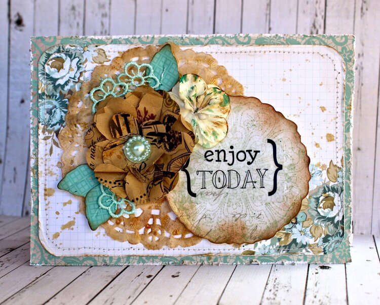 Enjoy Today - Manor House Creations