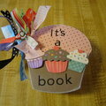 It's a cupcake book, cover