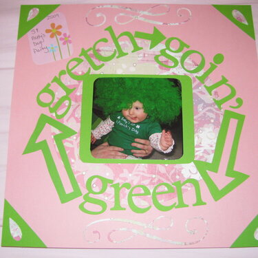 gretch goin&#039; green
