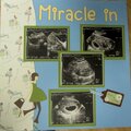 "A miracle in the making" (left)