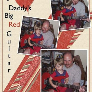 I Love Daddy&#039;s Big Red Guitar