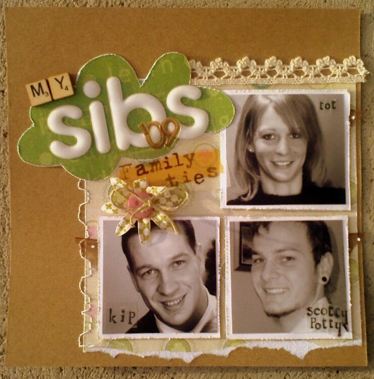 My Sibs &#039;09 Family Ties