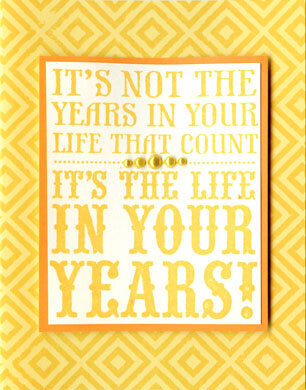 It&#039;s Not the Years in Your Life That Count