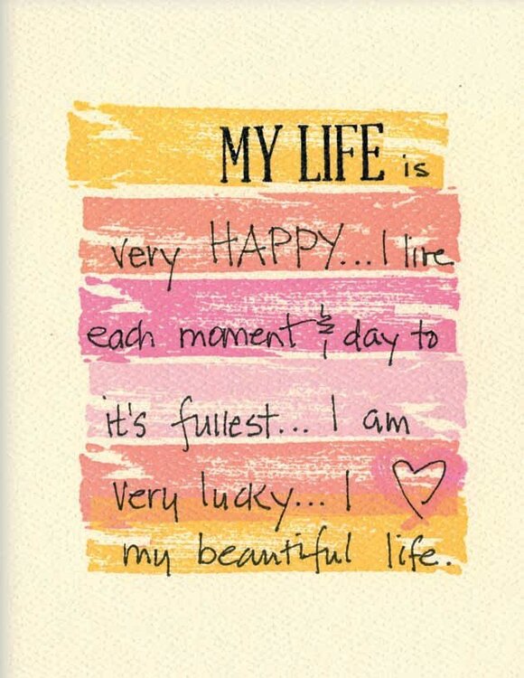 My Life is ...
