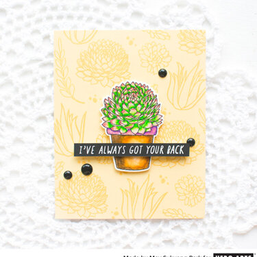 Succulent Card: Ive Always Got Your Back!