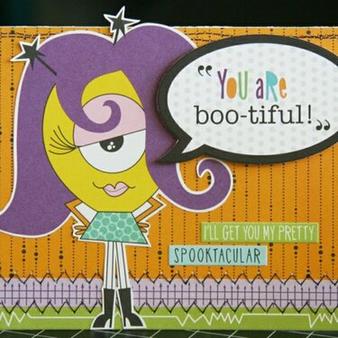 You Are Boo-tiful *NEW BELLA BLVD*