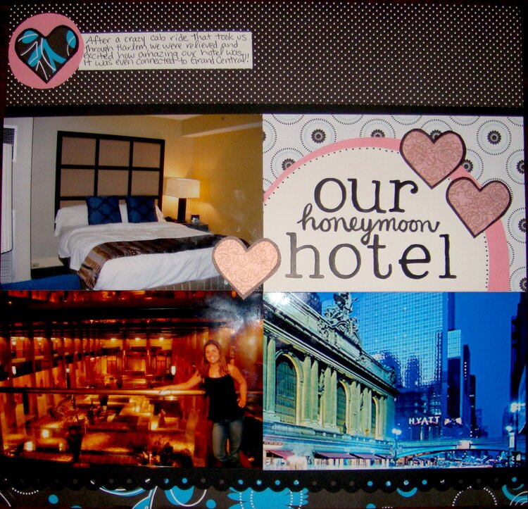 Our Honeymoon Hotel
