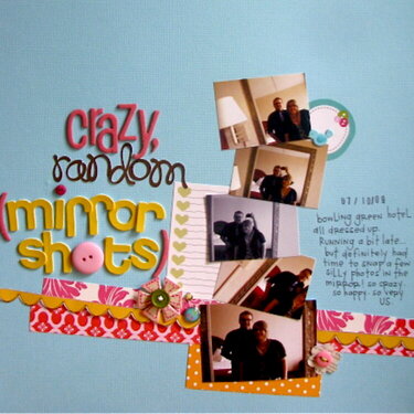 Crazy, Random Mirror Shots-American Crafts