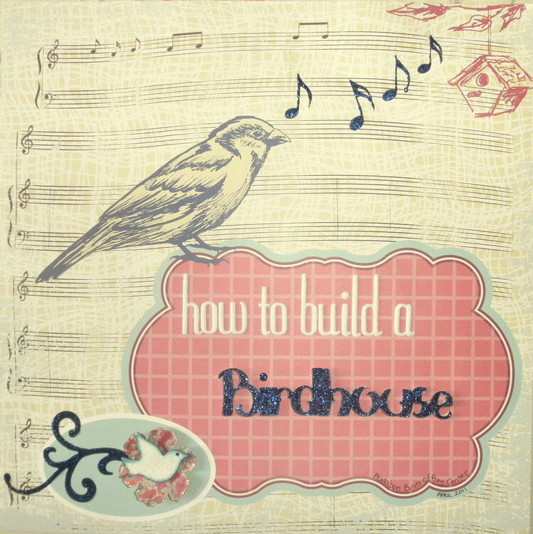 How to Build a Birdhouse (left)