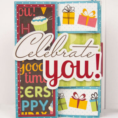 &quot;Celebrate You&quot; Tri Shutter Fold Card (closed) *Imaginisce*