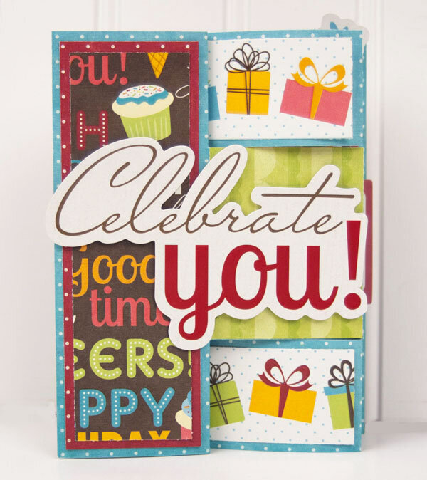 &quot;Celebrate You&quot; Tri Shutter Fold Card (closed) *Imaginisce*