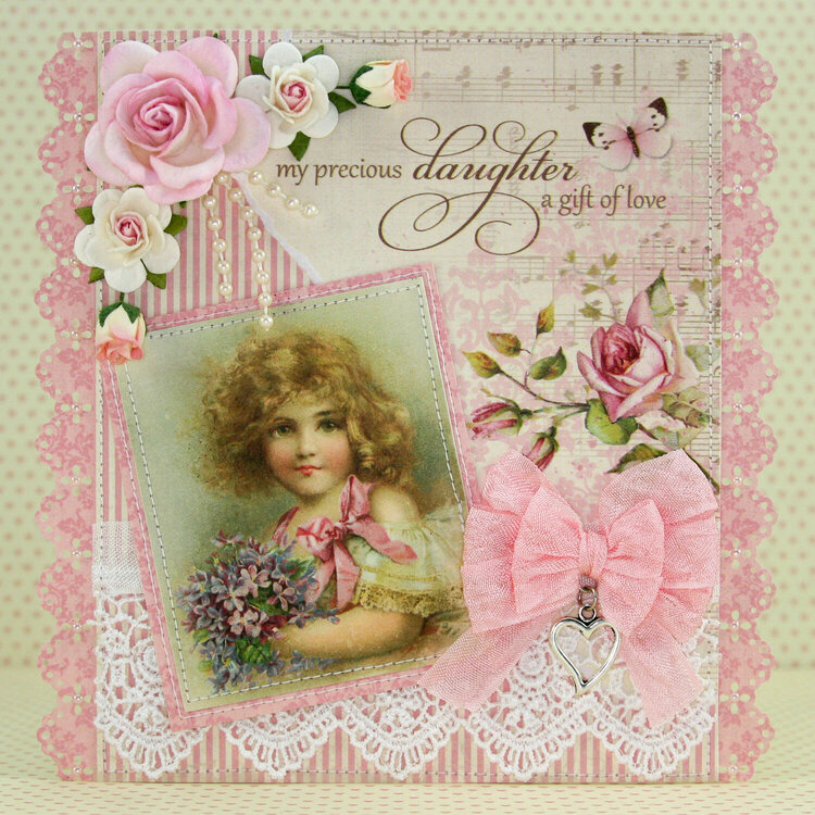 Card using &quot;My Precious Daughter&quot; Collection by Pion Design!! :)